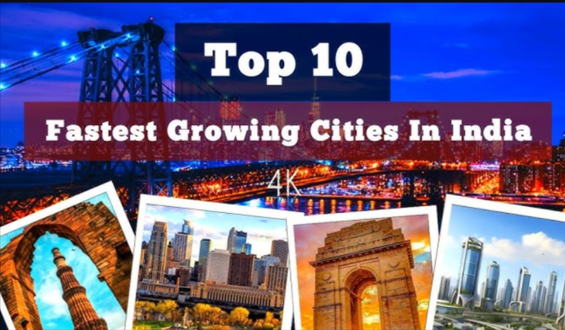 fastest growing cities in india