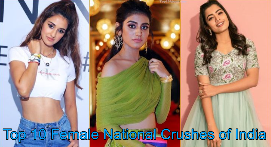 top 10 Female National Crushes of India
